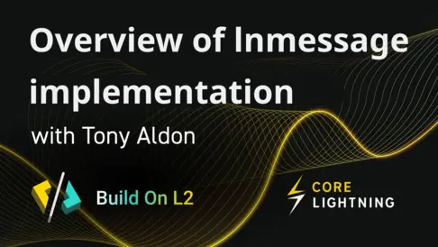 Overview of lnmessage implementation